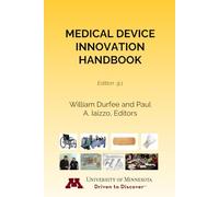 Medical Device Innovation Handbook