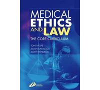 Medical Ethics and Law: The Core Curriculum