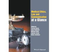 Medical Ethics, Law and Communication at a Glance – Wiley-VCH