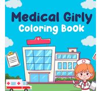 Medical Girly Coloring Book (Funiverse Coloring Books)