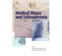 Medical Illness and Schizophrenia