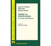Medical innovation. Uno studio sulla diffusione