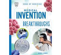 Medical Invention Breakthroughs