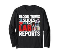 Medical Lab Science Lab Reports Blood Tubes Slides and Lab Long Sleeve T-Shirt
