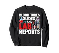 Medical Lab Science Lab Reports Blood Tubes Slides And Lab Sweatshirt