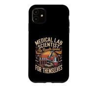 Medical Lab Scientists the Results Speak for Themselves Case for iPhone 11