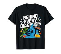Medical Laboratory Scientist Behind Every Diagnosis T-Shirt