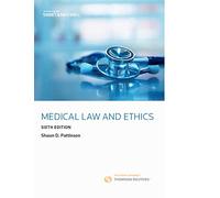 Medical Law and Ethics