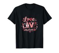 Medical Love Word MedTech Life Nurse Theme T-Shirt