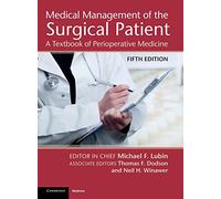 Medical Management of the Surgical Patient: A Textbook of Perioperative Medicine