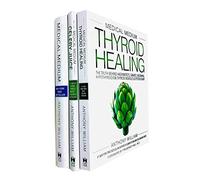 Medical Medium Collection 3 Books Set By Anthony William (Thyroid Healing, Celery Juice, Medical Medium)