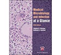 Medical Microbiology and Infection at a Glance
