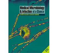 Medical Microbiology and Infection at a Glance