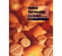 Medical Pharmacology at a Glance Fourth Edition
