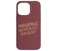 Medical Physician Pediatric Oncology Hematology Nurse Case for iPhone 14 Pro Max