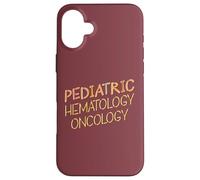 Medical Physician Pediatric Oncology Hematology Nurse Case for iPhone 16 Plus