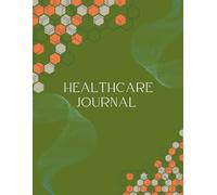 Medical Planner & Health Tracker: A 90-Day Health Journal for Medications, Symptoms, Appointments, Vital Signs and Wellness: Weekly Planning, Daily ... Trackers for Better Health Management