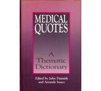 Medical Quotes: A Thematic Dictionary