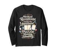 Medical Receptionist Keeps The Appointment Puzzle On Track Long Sleeve T-Shirt