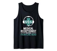 Medical Receptionist The Real Frontline Hero Tank Top