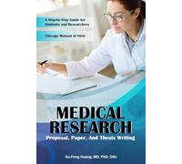 MEDICAL RESEARCH PROPOSAL, PAPER, AND THESIS WRITING (Research design, analysis, and paper writing)