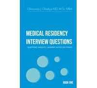 Medical Residency Interview - Questions | Insights | Answers | Notes | Key Points: Book 1
