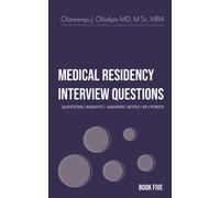 Medical Residency Interview - Questions | Insights | Answers | Notes | Key Points: Book 5