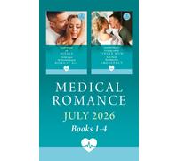 Medical Romance July 2026 Books 1-4 : ER Rivals / The Daredevil Surgeon Risks It All / No Strings with the Single Mom / Their Blind Date Emergency