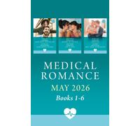 Medical Romance May 2025 Books 1-6
