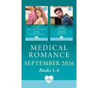 Medical Romance September 2026 Books 1-4 : On-Call Night to Forever (Aratika Air Rescue) / Devilish Doc with Benefits / Doctors' Red-Hot Rivalry / Nurse's Scottish Island Escape