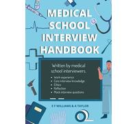 Medical School Interview Handbook