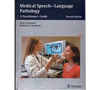 Medical Speech-language Pathology: A Practitioner's Guide