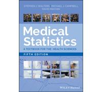 Medical Statistics : A Textbook for the Health Sciences