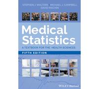 Medical Statistics: A Textbook for the Health Sciences (5th edition)