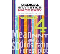 Medical Statistics Made Easy, fourth edition