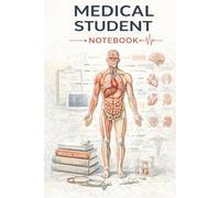 Medical Student Notebook: A Practical Notebook for Medical School Notes, Clinical Study and Exam Preparation