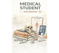 Medical Student Notebook: Practical Notebook for Medical School Notes, Clinical Study and Exam Preparation