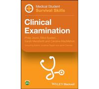 Medical Student Survival Skills: Clinical Examination