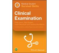 Medical Student Survival Skills : Clinical Examination