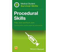 Medical Student Survival Skills: Procedural Skills