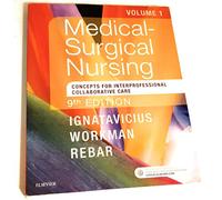 Medical-Surgical Nursing: Concepts for Interprofessional Collaborative Care, 2-Volume Set