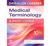 Medical Terminology: A Short Course