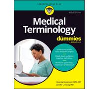 Medical Terminology For Dummies