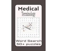 Medical Terminology Word Search Puzzle Book: Word Searches with Easy-to-Read Print about Medical Terminology, Medical Field and more | 6x9 inches, 110 ... Gift for vacations, holidays and free time
