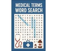Medical Terms Word Search Puzzle Book: Fun and Educational Puzzles to Master Healthcare Vocabulary [6x9 110 pages] Gift for Vacations, Family, and more (AlenHarGG Books)