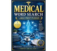 Medical Word Search: Large Print Brain Games Featuring Puzzles with Diseases, Terminology & Healthcare
