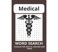 Medical Word Search Puzzle Book: Medical Word Search Puzzle Book: Word Searches with Easy to Read Print about Medical Terms, IV Line, Stethoscope and ... | ... for Vacations, Holidays and Free Times
