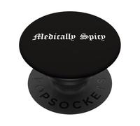 Medically Spicy Chronic Illness Sickness Autoimmune Disease PopSockets Adhesive PopGrip