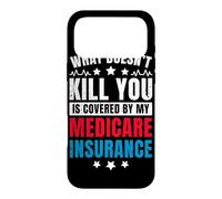 Medicare Insurance Funny Medicare Agent Case for iPhone 17 Pro Max