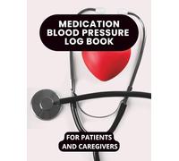 Medication Log Book 8.5X11/100 Pages: Large Print Daily Medication Tracker for Seniors & Caregivers | Easy-to-Use Pill Organizer, Medicine Record ... Tracker with Doctor Info & Medical History
